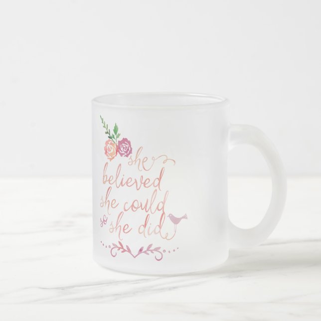 Tasse Givré Citation d'aquarelle Elle croyait qu'elle le pouva (Droit)