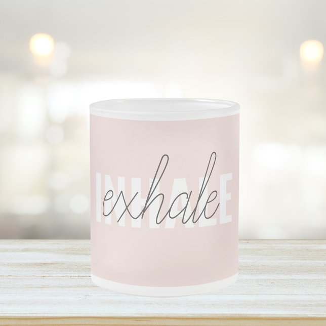 Tasse Givré Citation moderne Pastel Pink Inhale Exhale (Créateur téléchargé)