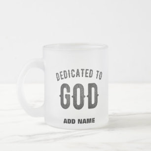 TASSE GIVRÉ DÉDIÉ À DIEU COOL PERSONNALISABLE NOIR TEXTE