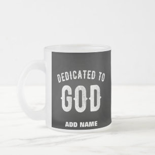 TASSE GIVRÉ DÉDIÉ À DIEU TEXTE BLANC PERSONNALISABLE