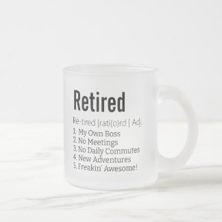 Tasse Givré Drôle cadeau de définition à la retraite pour le s