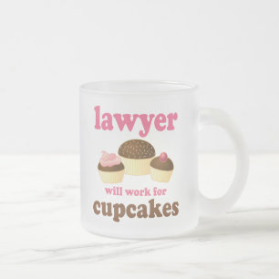 Tasse Givré Drôle travaillera pour l'avocat de petits gâteaux