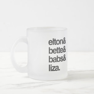 Tasse Givré Elton Bette Babs et Liza