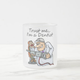 Tasse Givré Faites-moi confiance Im un dentiste