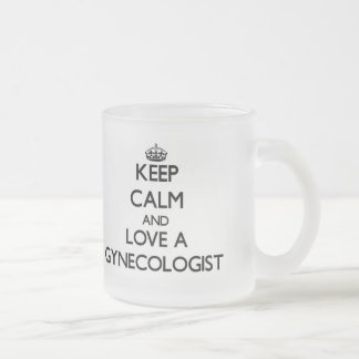 Tasse Givré Gardez le calme et aimez un gynécologue