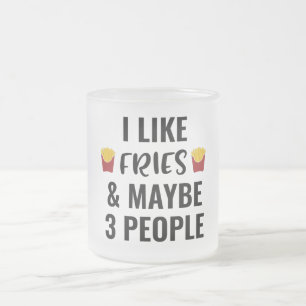 Tasse Givré J'Aime Fries Et Peut-Être 3 Personnes