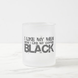 Tasse Givré J'aime mes hommes comment j'aime mon café