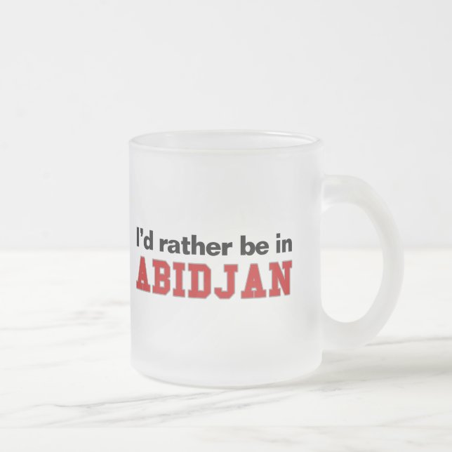 Tasse Givré Je serais plutôt à Abidjan (Droit)