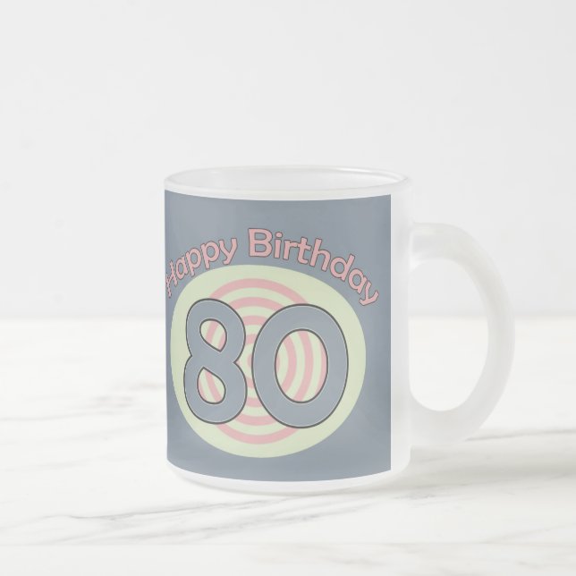 Tasse Givré Joyeux anniversaire 80 (Droit)