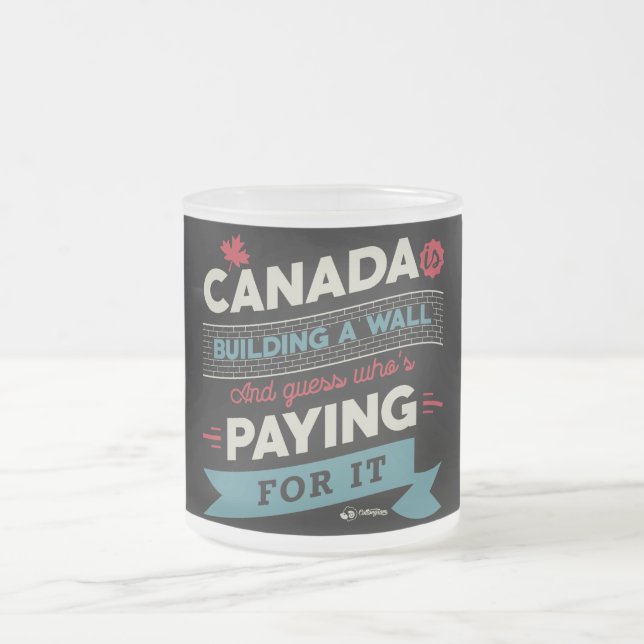 Tasse Givré Le Canada construit un mur (Centre)