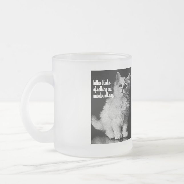 Tasse Givré Le chaton pense au meurtre toute la journée (Gauche)
