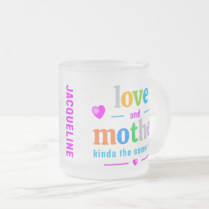 Tasse Givré Mignonne MÈRE colorée
