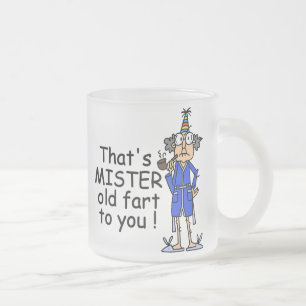 Tasse Givré Mister Old Fart Humour d'anniversaire