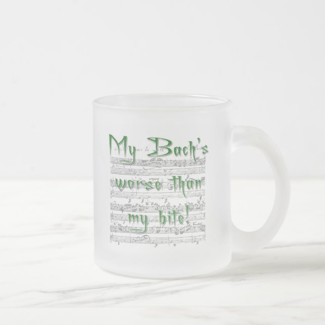 Tasse Givré Mon Bach est pire que mon Bite (Droit)