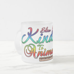 Tasse Givré Montrez La Sincérité Aux Animaux Typographie Arc-E