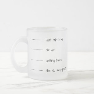Tasse Givré Ne parle pas ou ne me parle pas drôle