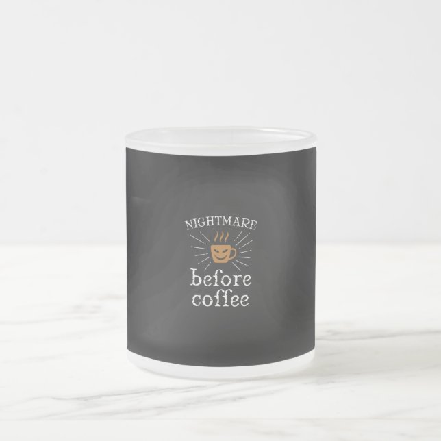 Tasse Givré nightmare before coffee (Centre)