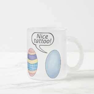 Tasse Givré Oeufs de pâques bons de tatouage