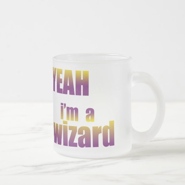 Tasse Givré Ouais je suis un magicien (Droit)