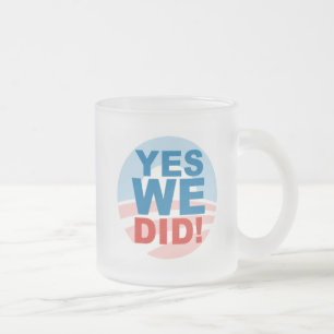 Tasse Givré Oui nous pouvons et oui nous avons fait