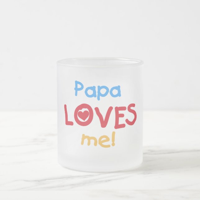 Tasse Givré Papa aime mes t-shirts et cadeaux (Centre)