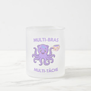 Tasse Givré Pieuvre Multitâche – 8 Bras, 1000 Missions et Beau