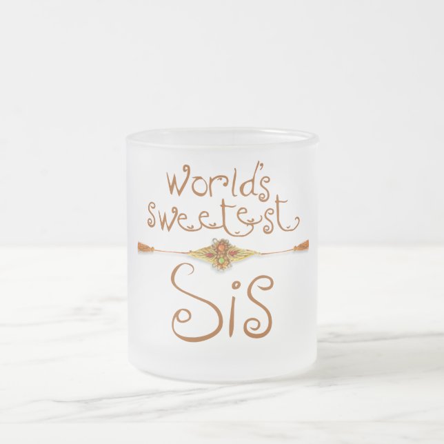 Tasse Givré Rakhi - le SIS le plus doux du monde (Centre)