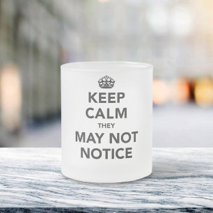Tasse Givré Restez Calme, Ils Ne Peuvent Pas Remarquer