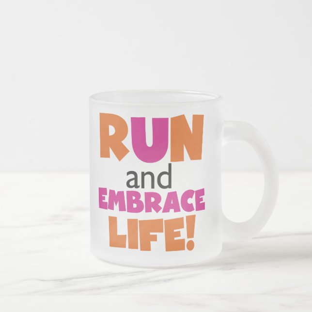 Tasse Givré Run and Embrassez Life Orange Pink (Droit)