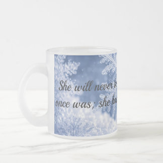 Tasse Givré She will never be the same