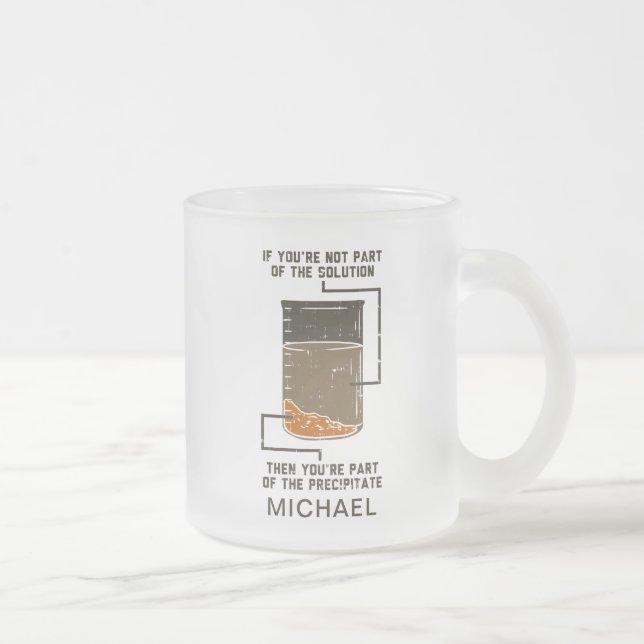 Tasse Givré Solution de chimie personnalisée Précipiter Lab Te (Droit)