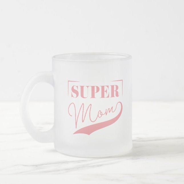 Tasse Givré Super Maman (Gauche)