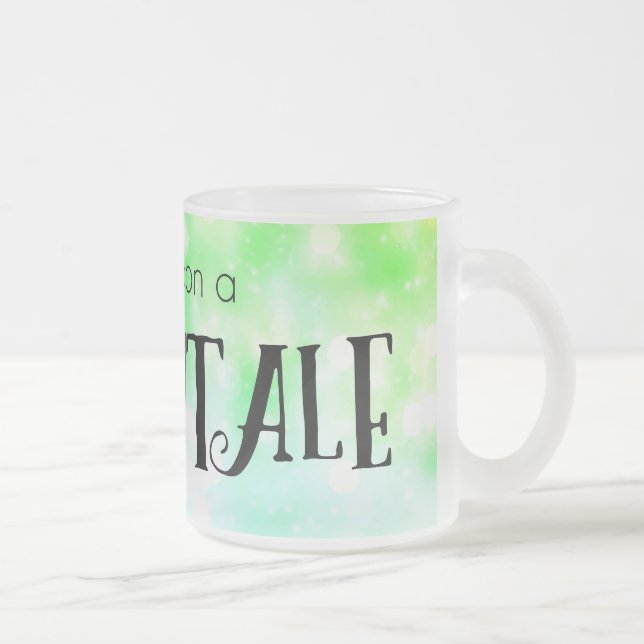 Tasse Givré Une fois sur un conte de fées (Droit)