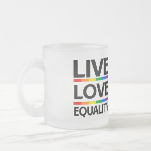 Tasse Givré Vivez l'amour de l'égalité