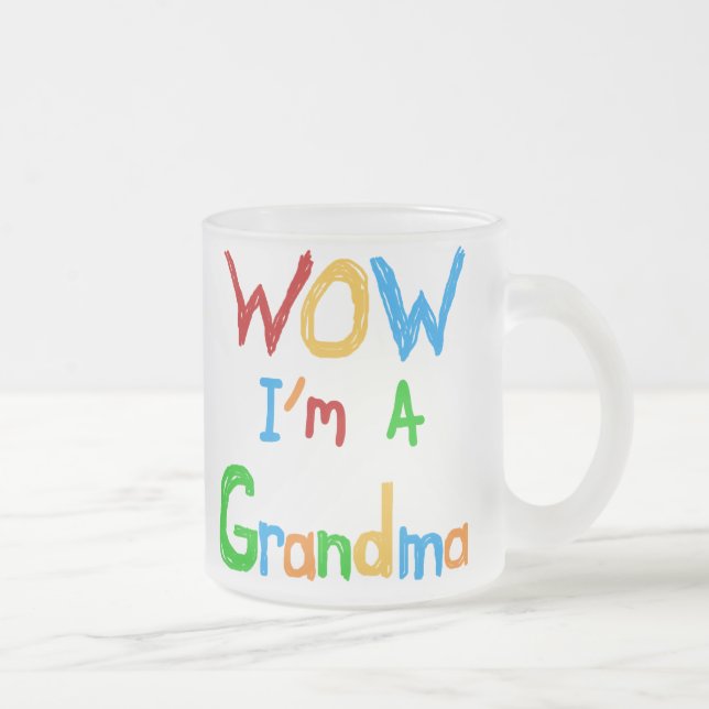 Tasse Givré WOW Je suis un grand-mère T-shirts et cadeaux (Droit)