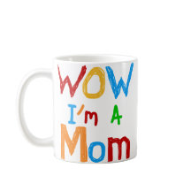 WOW Je suis une maman T-shirts et GIfts