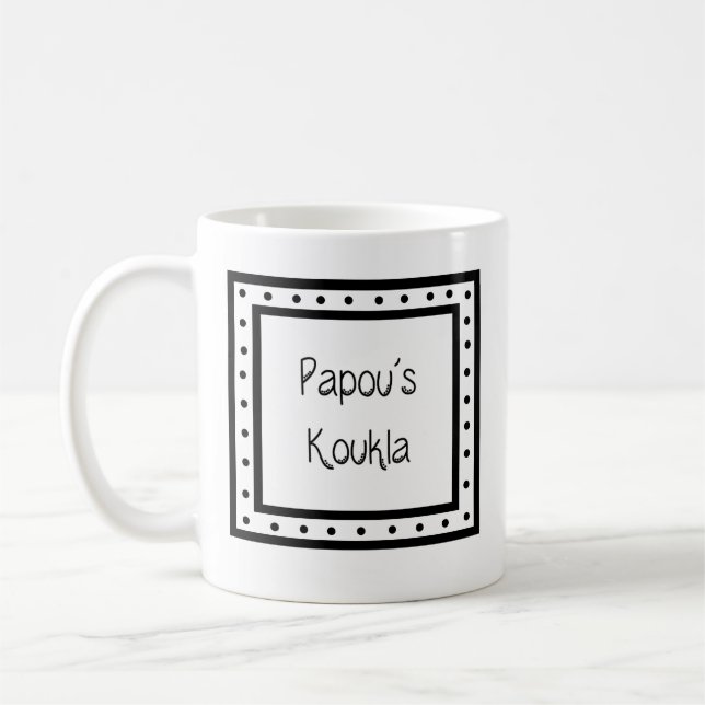 Tasse grecque "Papou's Koukla" (Gauche)