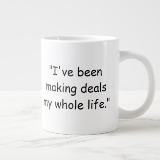 Tasse J'ai fait des affaires toute ma vie Trump