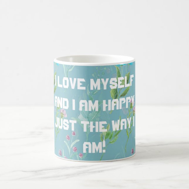 Tasse Je m'aime moi-même (Centre)