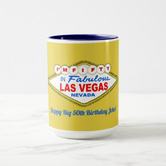 Tasse Je Suis CINQUANTE à LAS VEGAS