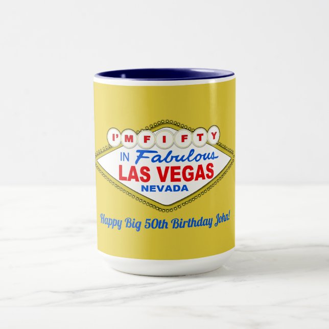 Tasse Je Suis CINQUANTE à LAS VEGAS (Centre)