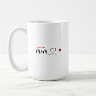 Tasse je t'aime maman Meilleure maman du monde
