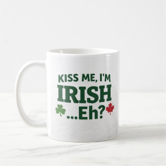 Tasse Kiss Me I'm Irish Eh