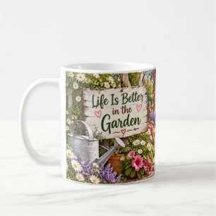 Tasse « La vie est meilleure dans le jardin »