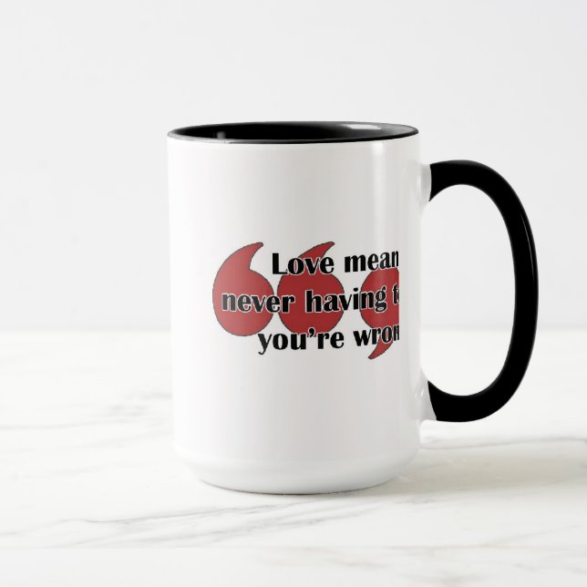 Tasse : L'amour signifie que ne devant jamais vous (Droite)