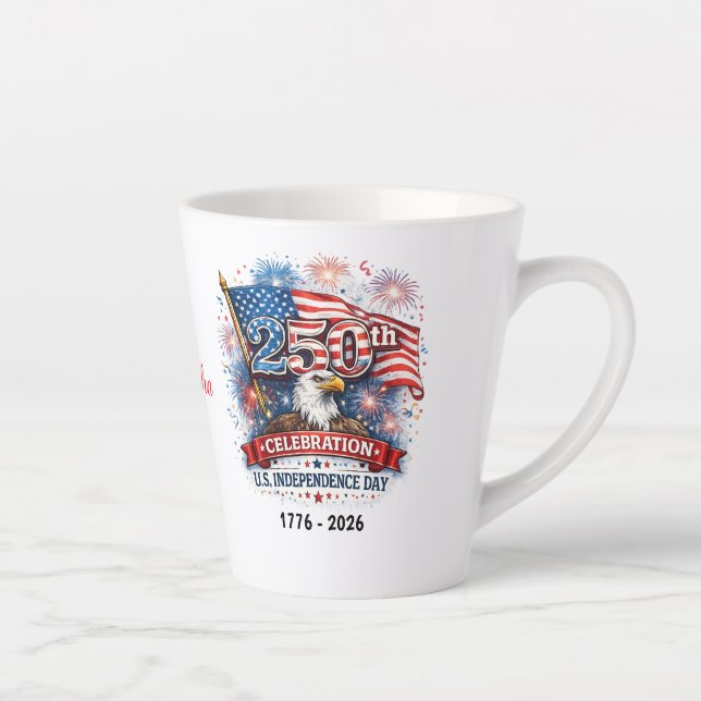 Tasse Latte 250th Celebration US Independence Day 1776 - 2026 (Droite)