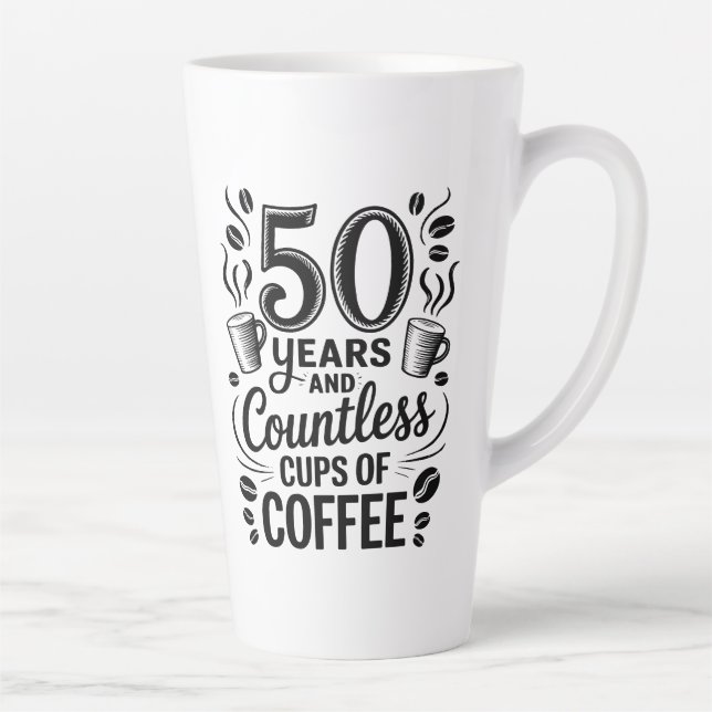 Tasse Latte 50 Years and Countless Cups of Coffee  (Droite)