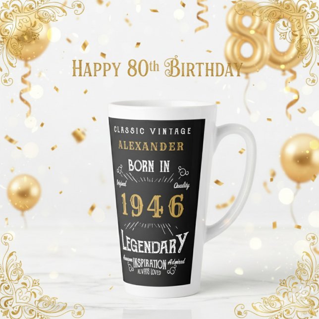 Tasse Latte 80th Birthday 1946 Legendary Retro (1946 latte mug on a white and gold background.)