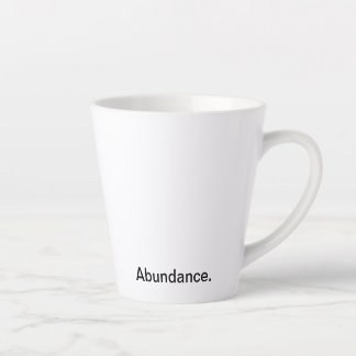 Tasse Latte Abondance. - Nettoyer le texte noir et blanc