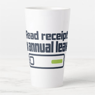 Tasse Latte Accusé de lecture en congé annuel - Réponse lente